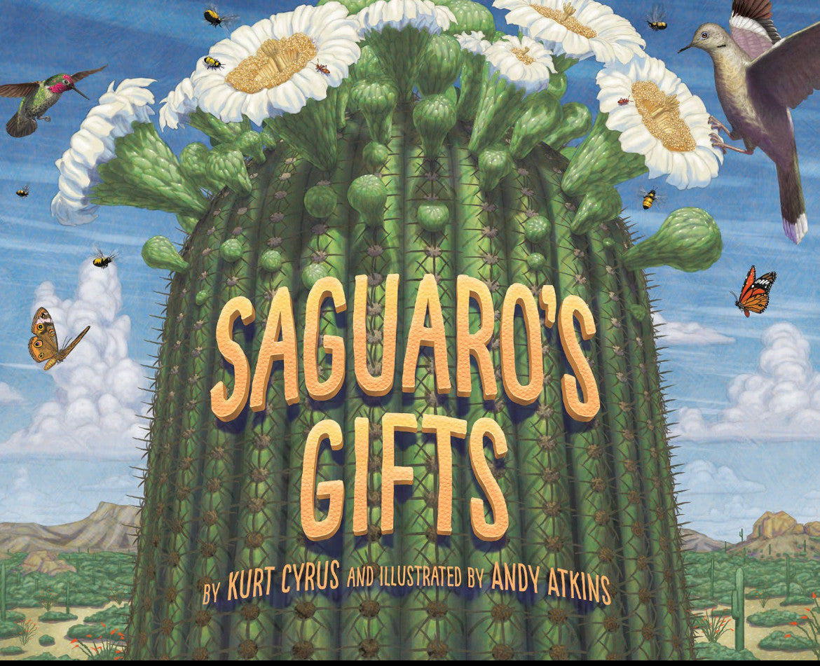 Saguaro's Gifts