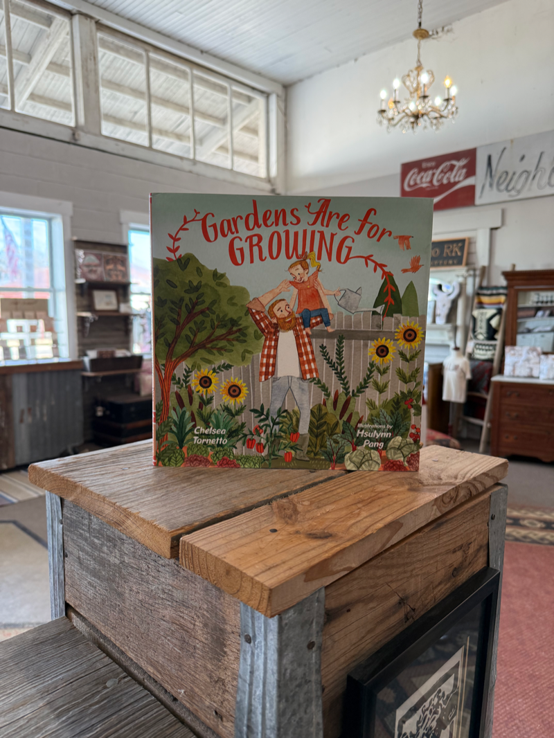 Gardens Are For Growing